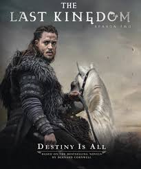 The Last Kingdom Season 2 (2017) เดอะ ลาสต์ คิงดอม ซีซั่น 2