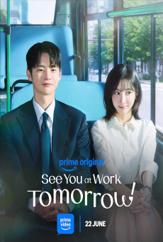 ซีรี่ย์เกาหลี See You at Work Tomorrow (2026) เจอกันที่ออฟฟิศพรุ่งนี้นะ ซับไทย