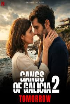 Gangs of Galicia Season 2 (2026) เจ้าพ่อกาลิเซีย 2