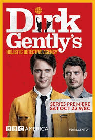 Dirk Gentlys Holistic Detective Agency Season 1 (2016) สำนักงานนักสืบแบบโฮลิสติกของเดิร์ค เจนท์ลีย์